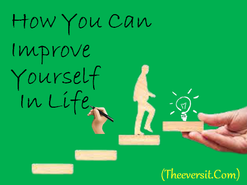 How You Can Improve Yourself